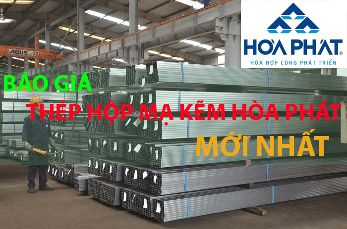 bảng giá ống thép mạ kẽm hòa phát 2021