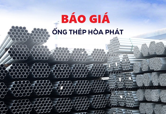 báo giá ống thép hòa phát