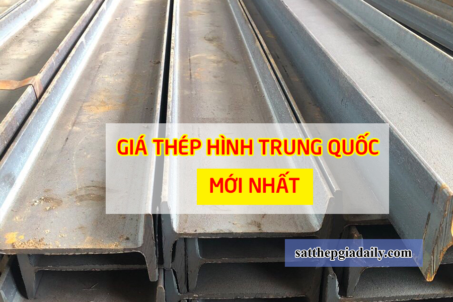 báo giá thép hình trung quốc