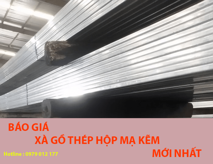 báo giá xà gồ thép hộp